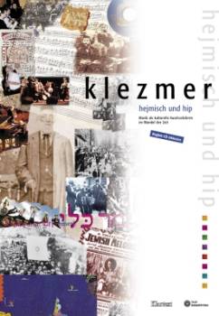 Klezmer - hejmisch und hip