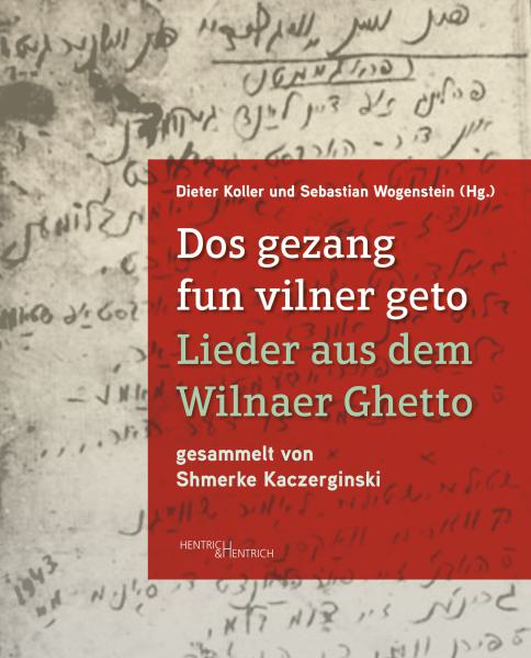 Dos gezang fun vilner geto