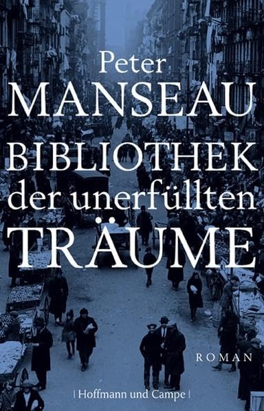 Peter Manseau: Bibliothek der unerfüllten Träume