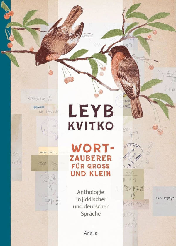 Leyb Kvitko - Wortzauberer